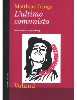 ULTIMO COMUNISTA (L')