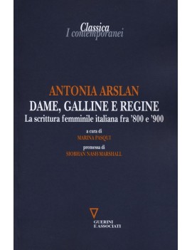 DAME, GALLINE E REGINE