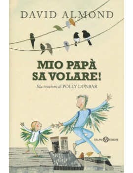 MIO PAP? SA VOLARE