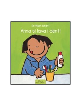 ANNA SI LAVA I DENTI