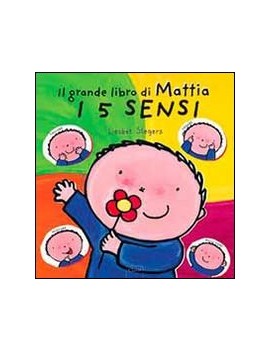 5 SENSI. IL GRANDE LIBRO DI MATTIA. EDIZ