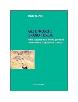 Gli etruschi erano Turchi