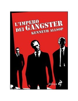 L'IMPERO DEI GANGSTER