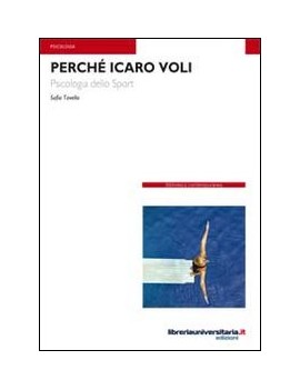 PERCHE' ICARO VOLI psicologia dellosport