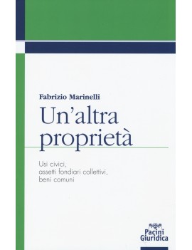 ALTRA PROPRIETÀ. USI CIVICI ASSETTI FOND