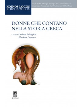 DONNE CHE CONTANO NELLA STORIA GRECA