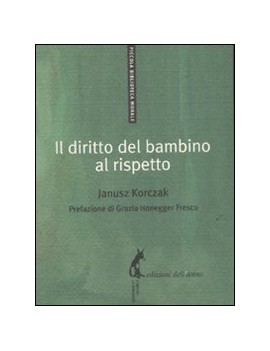 DIRITTO DEL BAMBINO AL RISPETTO (IL)