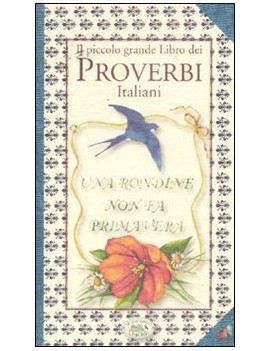 PICCOLO GRANDE LIBRO DEI PROVERBI ITALIA