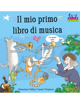 MIO PRIMO LIBRO DI MUSICA. CON CD AUDIO