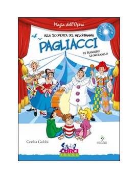 PAGLIACCI DI RUGGERO LEONCAVALLO. CON CD