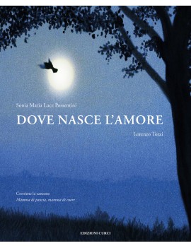 DOVE NASCE L'AMORE. EDIZ. A COLORI