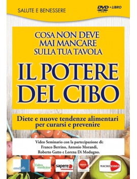 POTERE DEL CIBO. DIETE E NUOVE TENDENZE