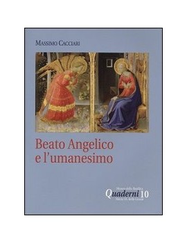 BEATO ANGELICO E L'UMANESIMO. DVD. CON L