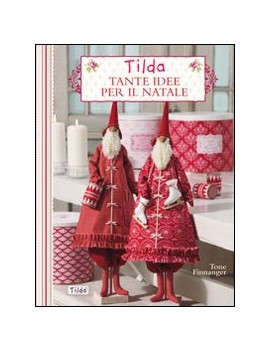 TILDA. TANTE IDEE PER IL NATALE