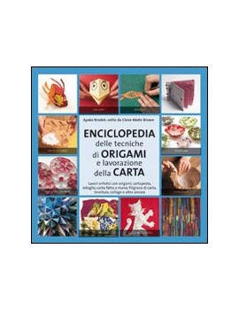 ENCICLOPEDIA DELLE TECNICHE DEGLI ORIGAM