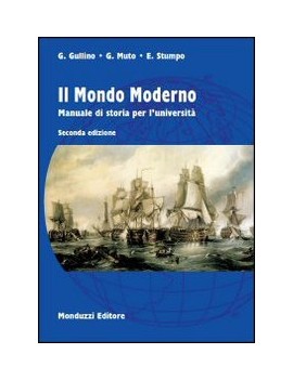 IL MONDO MODERNO manuale di storia