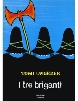 TRE BRIGANTI (I)