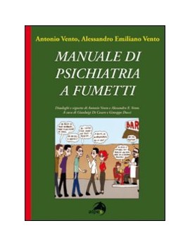 MANUALE DI PSICHIATRIA A FUMETTI