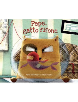 PEPE GATTO FIFONE. EDIZ. A COLORI