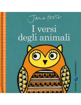 VERSI DEGLI ANIMALI. EDIZ. A COLORI (I)