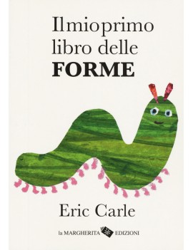 MIO PRIMO LIBRO DELLE FORME. EDIZ. A COL