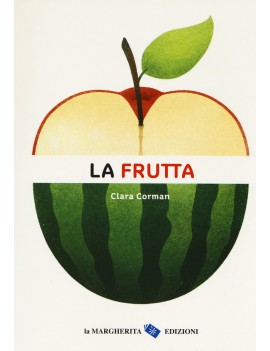 FRUTTA (LA)