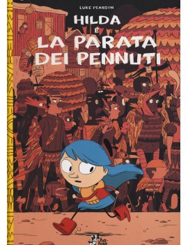 HILDA E LA PARATA DEI PENNUTI