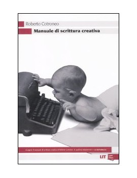 MANUALE DI SCRITTURA CREATIVA