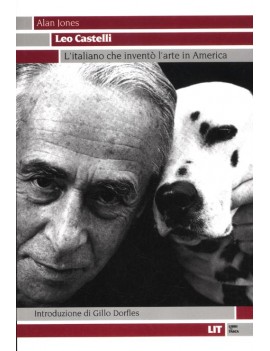 LEO CASTELLI. L'ITALIANO CHE INVENT? L'A