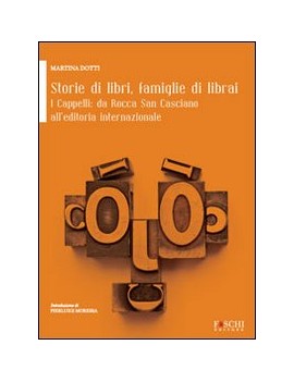 STORIE DI LIBRI FAMIGLIE DI LIBRAI. I CA