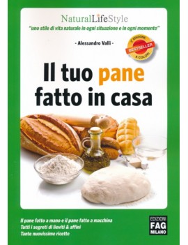 IL TUO PANE FATTO  IN CASA