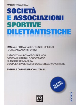 SOCIETA' E ASSOCIAZIONI SPORTIVE DILETTA