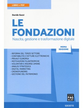 FONDAZIONI. NASCITA E GESTIONE (LE)