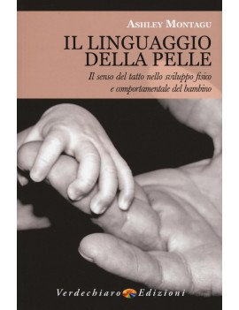 LINGUAGGIO DELLA PELLE (IL)