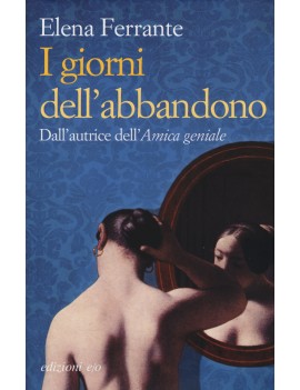 GIORNI DELL'ABBANDONO (I)