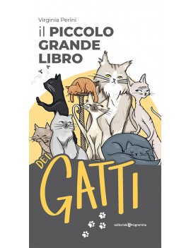 PICCOLO GRANDE LIBRO DEI GATTI