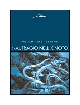 NAUFRAGIO NELL'IGNOTO