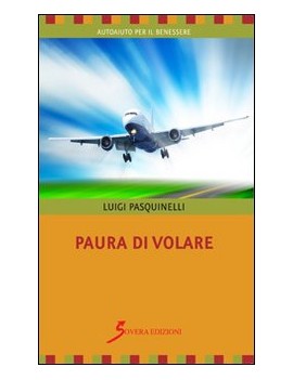 PAURA DI VOLARE