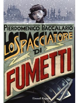 SPACCIATORE DI FUMETTI (LO)