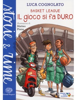 GIOCO SI FA DURO. BASKET LEAGUE (IL)