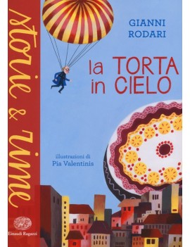 TORTA IN CIELO (LA)