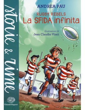 SFIDA INFINITA. RUGBY REBELS (LA)