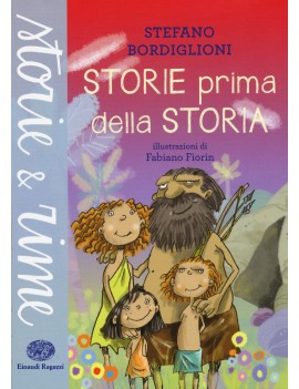 STORIE PRIMA DELLA STORIA