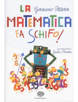 MATEMATICA FA SCHIFO! (LA)