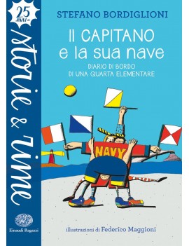 CAPITANO E LA SUA NAVE. DIARIO DI BORDO