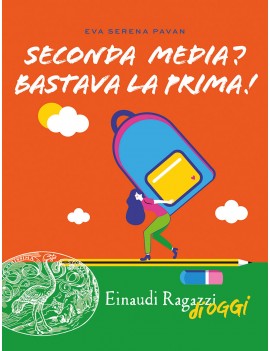 SECONDA MEDIA? BASTAVA LA PRIMA!