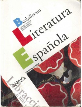 LITERATURA ESPANOLA BACHILLERATO