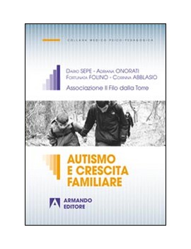 AUTISMO E CRESCITA FAMILIARE