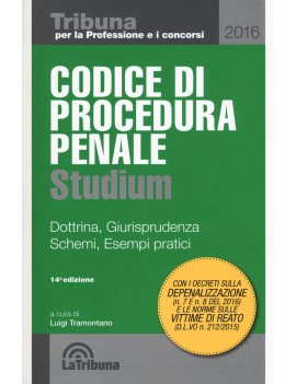 CODICE DI PROCEDURA PENALE 2016 STUDI