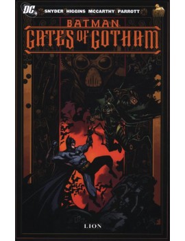 GATES OF GOTHAM. BATMAN